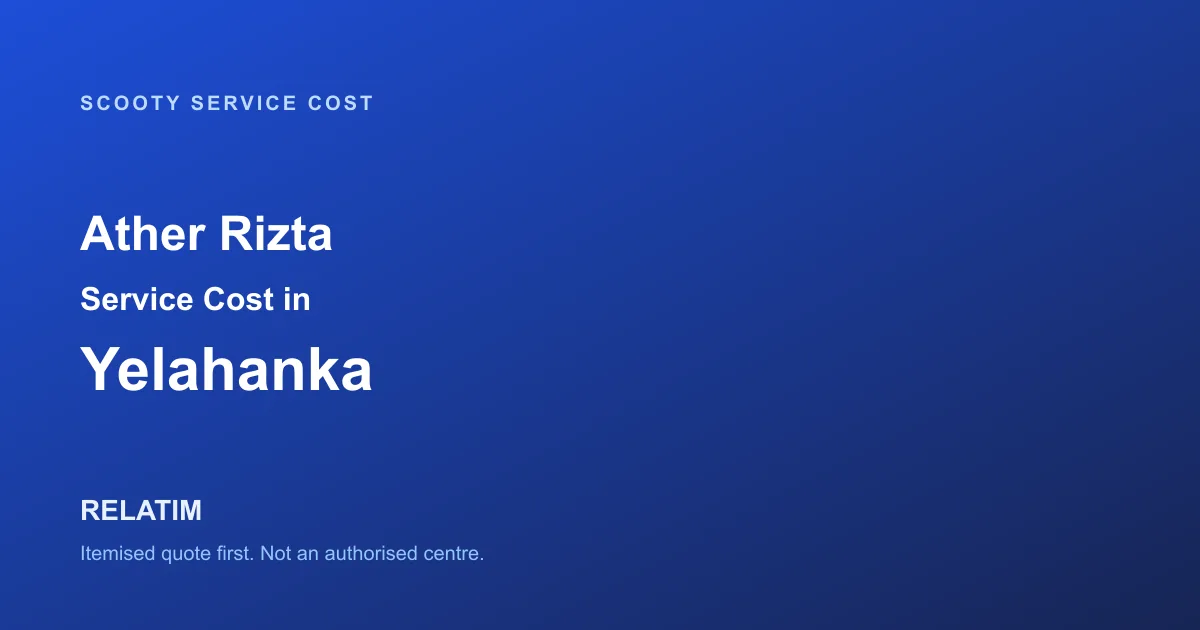 Ather Rizta Service Cost in Yelahanka, Bangalore